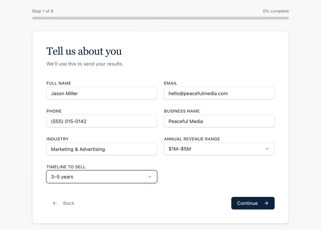 The opening step: name, email, business, industry, revenue range, and timeline to sell, captured before the first question