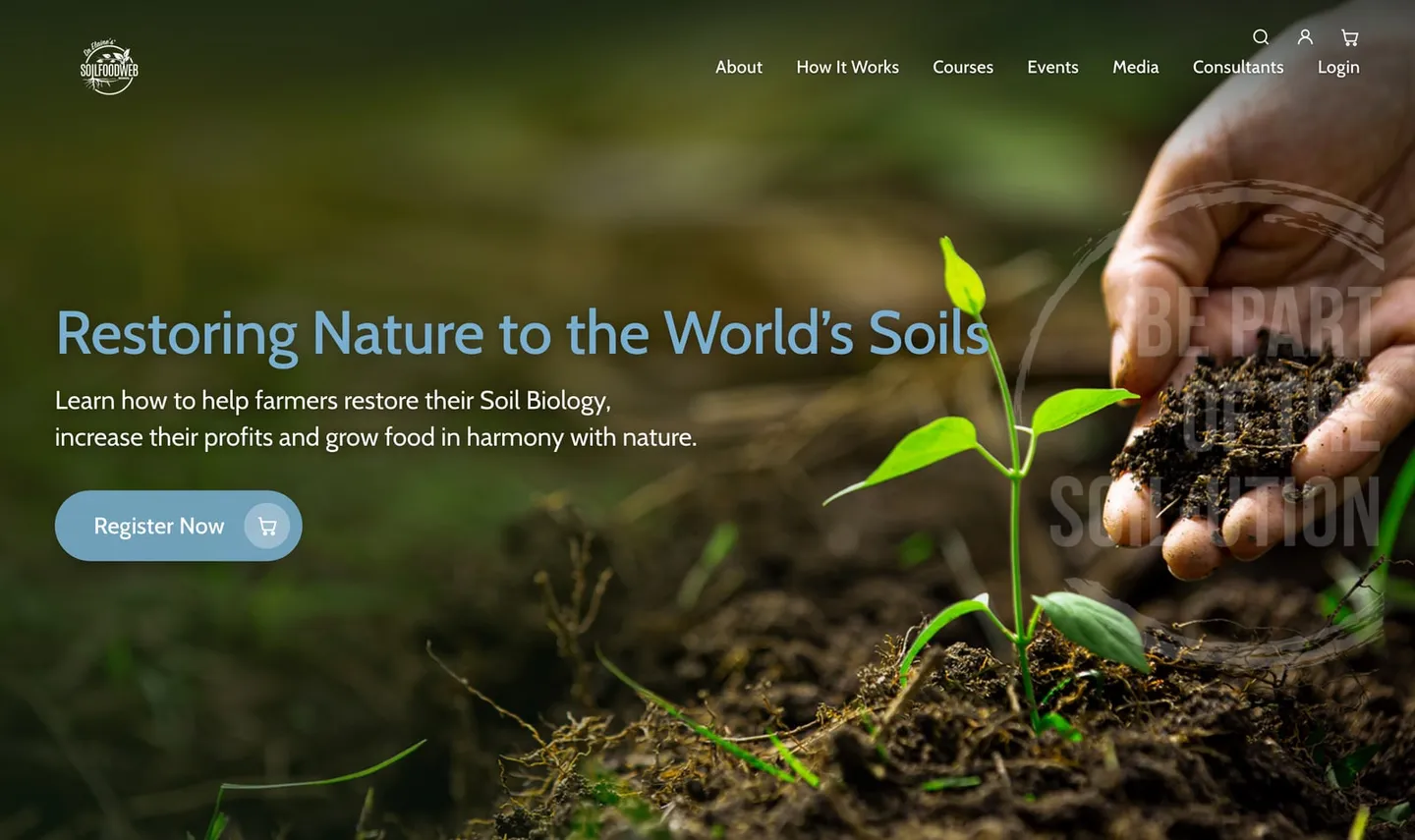 The SoilFoodWeb.com masthead we ran: "Restoring Nature to the World's Soils," over the hand-and-seedling hero, with the Be Part of the Soil-ution mark